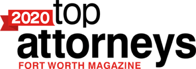 Top Attorneys 2020 - Fort Worth Magazine